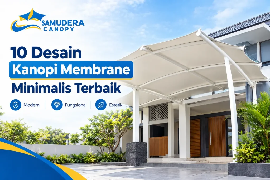 10 Desain Kanopi Membran Minimalis